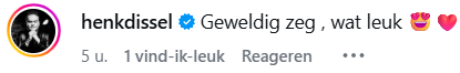 Reactie van Henk Dissel op Instagram